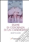 Esame di coscienza di un candidato libro