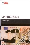 La Moneta del riscatto libro