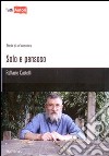 Solo e pensoso libro