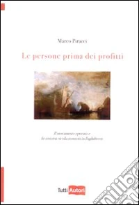Le persone prima dei profitti