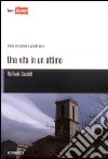 Una vita in un attimo libro