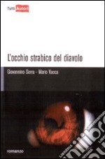 L'occhio strabico del diavolo libro