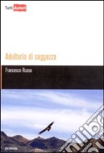 Adulterio di saggezza libro