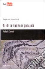 Al di là dei suoi pensieri libro