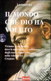 Il Mondo che Dio ha voluto libro