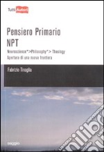 Pensiero primario. NPT