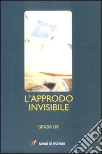 L'Approdo invisibile