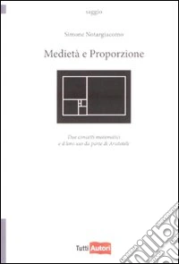 Medietà e proporzione libro