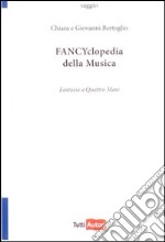 Fancyclopedia della musica libro