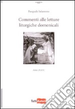 Commenti alle letture liturgiche domenicali. Anno 2010 C libro