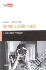 Identità e analisi visuali libro