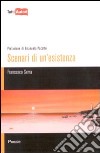 Scenari di un'esistenza libro di Serra Francesco