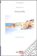 Maruzzella libro