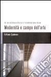 Modernità e campo dell'arte libro