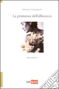 La Promessa dell'albicocca libro