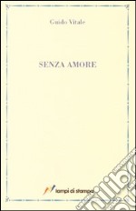 Senza amore