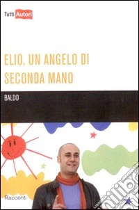 Elio, un angelo di seconda mano