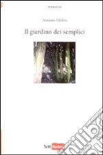 Il giardino dei semplici libro