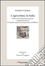 L'AGRICOLTURA IN ITALIA libro