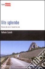 Vite sghembe libro