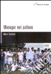 Manager nel pallone libro