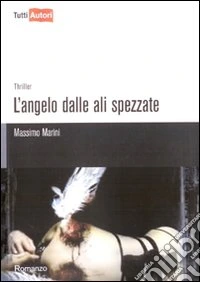L'angelo dalle ali spezzate
