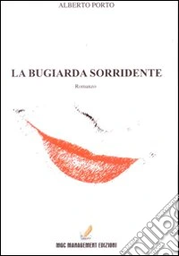 La bugiarda sorridente