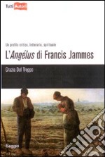 L'Angélus di Francis Jammes libro