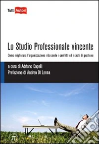 Lo Studio professionale e vincente