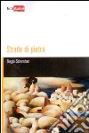 Strade di pietra libro