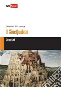 Il SineQuaNon