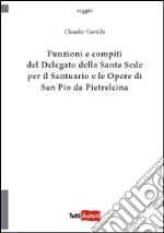 Funzioni e compiti del delegato della Santa Sede libro