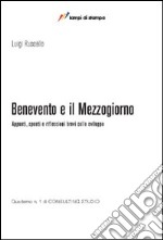 Benevento e il Mezzogiorno libro