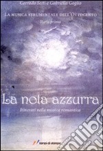 La nota azzurra libro