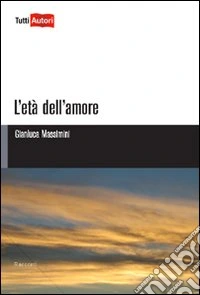 L'età dell'amore libro