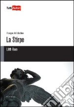 La stirpe libro