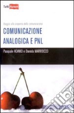 Comunicazione analogica e PNL libro