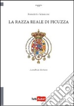 La razza reale di Ficuzza libro