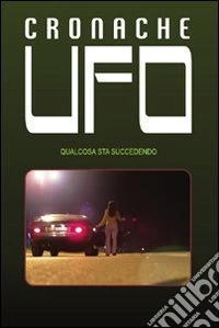 Cronache UFO