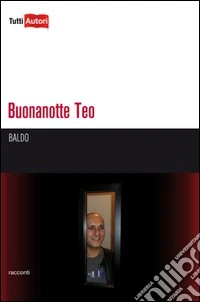 Buonanotte Teo