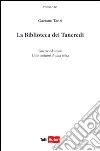 La biblioteca di Tancredi libro