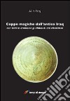 Coppe magiche dall'antico Iraq libro