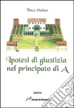 Ipotesi di giustizia nel principato di A libro