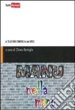 Manu nella mano libro