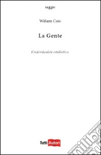 La gente