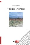 Timori e speranze libro