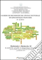 Cahier de recherche de l'école doctorale en linguistique (2011). Vol. 5 libro