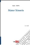 Mater itineris libro