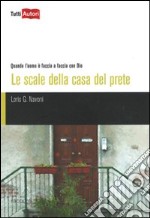 Le Scale della casa del prete libro