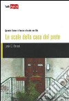 Le Scale della casa del prete libro di Navoni Loris Giuseppe